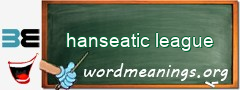 WordMeaning blackboard for hanseatic league